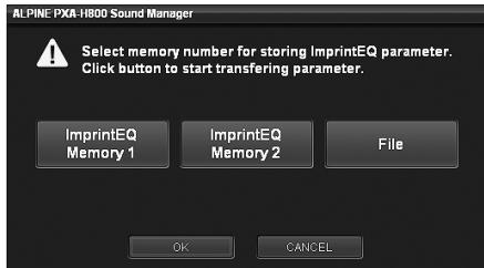 ALPINE PXA-H800 - Sélectionnez la mémoire où vous souhaitez enregistrer la courbe ([ImprintEQ Memory 1] ou [ImprintEQ Memory 2]) et cliquez dessus. Cliquez sur [OK]. - 1