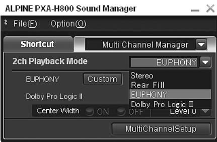 ALPINE PXA-H800 - Cliquez sur [▼] pour désir « 2ch Playback Mode », sélectionné [EUPHONY] dans le menu déroulant, puis cliquez dessus. - 1