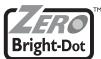 ZERO Bright-Dot
