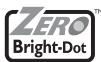 ZERO Bright-Dot