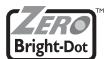 ZERO Bright-Dot™