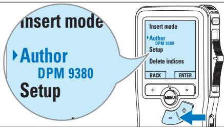 Insert mode ► Author DPM 9380 Setup Insert mode ► Author DPM 9380 Setup Delete indices BACK ENTER MENU
