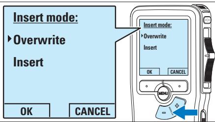 Insert mode: ▶ Overwrite Insert OK CANCEL Insert mode: ▶ Overwrite Insert OK CANCEL MENU