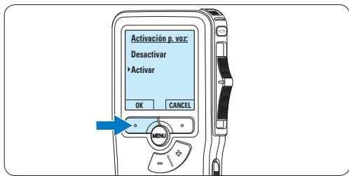 Activación p. voz: Desactivar Activar OK CANCEL