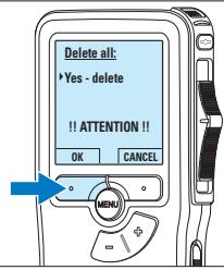 Delete all: •Yes - delete !! ATTENTION!! OK CANCEL