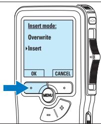 Insert mode: Overwrite •Insert OK CANCEL