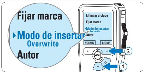 Fijar marca ► Modo de insertar Overwrite Autor Eliminar dictado Fijar marca ► Modo de insertar Overwrite Autor VOLVER SEGUIR MENU 1 2