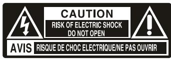 ATTENTION RISQUE DE CHOC ÉLECTRIQUE NE PAS OUVRIR