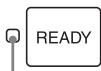 SONY LPR-1000MD - Relationship Between the ON/STANDBY Indicator and the READY indicator - 7