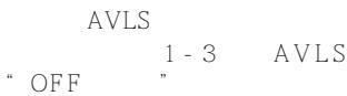 AVLS " OFF 1 - 3 " AVLS