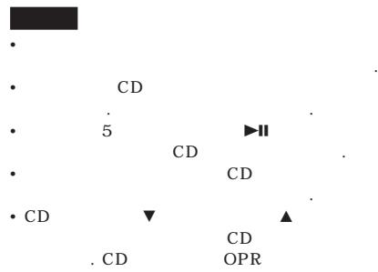 CD 5 CD CD CD CD OPR