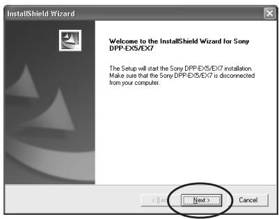 SONY DPP-EX5 - Click "Next" to start installation. - 1
