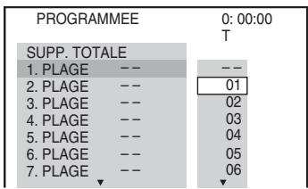 PROGRAMMEE 0: 00:00 T SUPP. TOTALE 1. PLAGE -- -- 2. PLAGE -- 01 3. PLAGE -- 02 4. PLAGE -- 03 5. PLAGE -- 04 6. PLAGE -- 05 7. PLAGE -- 06 ▼