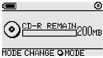 CD-R REMAIN 200MB MODE CHANGE MODE