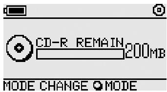 CD-R REMAIN 200MB MODE CHANGE MODE