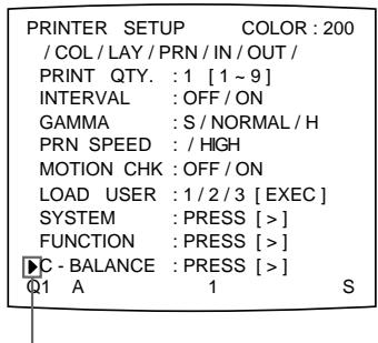 SONY UP-50 - Select C-BALANCE by pressing the ↑ or ↓ button. - 1