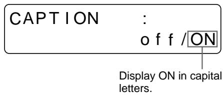 SONY UP-50 - Select ON. - 2