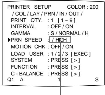 SONY UP-50 - Select the desired PRN SPEED by pressing the ⇔ or ⇔ button. - 1