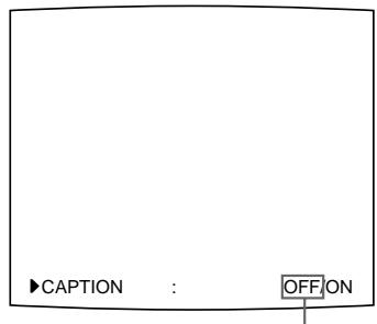 SONY UP-50 - Press the CAPTION ON/OFF button. - 1