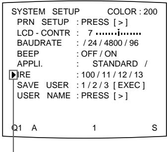 SONY UP-50 - Select IRE by pressing the ↑ or ↓ button. - 1