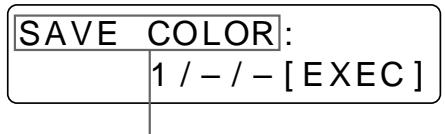 SONY UP-50 - Select SAVE COLOR by pressing the ↗ or ↓ button. - 2