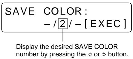 SONY UP-51MDP - Select SAVE COLOR by pressing the  or  button. - 4