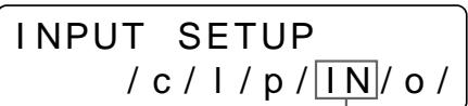 SONY UP-51MDP - Appuyez sur la touche INPUT SETUP dans le panneau secondaire. Le menu INPUT SETUP apparait. - 2