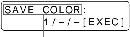 SONY UP-51MDU - Select SAVE COLOR by pressing the  or  button. - 2