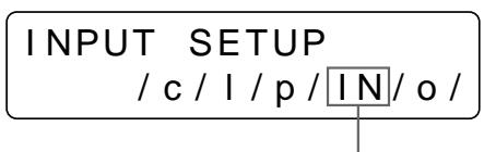 SONY UP-51MDU - Appuyez sur la touche INPUT SETUP dans le panneau secondaire. Le menu INPUT SETUP apparait. - 2