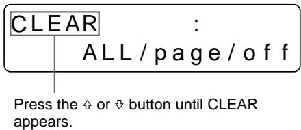 SONY UP-51MDU - Select CLEAR by pressing the  or  button. - 2