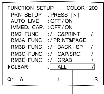 SONY UP-51MDU - Sélectionnez la fonction de la touche CLEAR en appuyant sur la touche  ou  . - 1