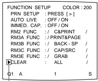 SONY UP-51MDU - Select CLEAR by pressing the  or  button. - 1