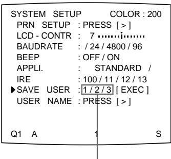 SONY UP-51MDU - Appuyez sur la touche  Le menu USER NAME apparait. - 5