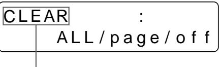 SONY UP-51MDU - Sélectionnez CLEAR en appuyant sur la touche  ou  . - 2