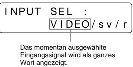 SONY UP-51MDU - Auswahlen des Eingangssignals mit der Taste INPUT SELECT - 6
