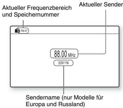 Aktueller Frequenzbereich und Speichernnummer Aktueller Sender FM 07 88.00 MHz SONY FM Sendername (nur Modelle für Europa und Russland)