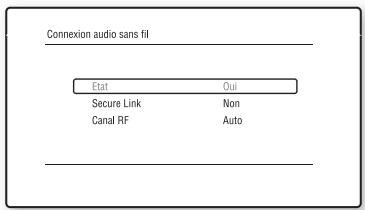 Connexion audio sans fil Etat Oui Secure Link Non Canal RF Auto
