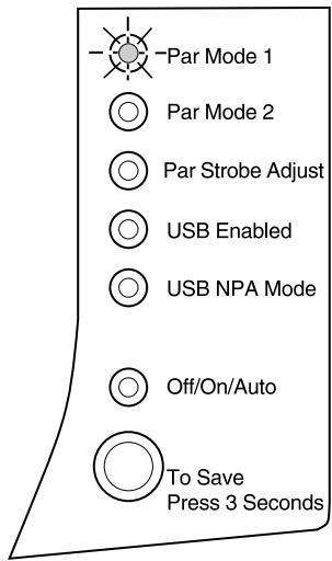 Par Mode 1 Par Mode 2 Par Strobe Adjust USB Enabled USB NPA Mode Off/On/Auto To Save Press 3 Seconds