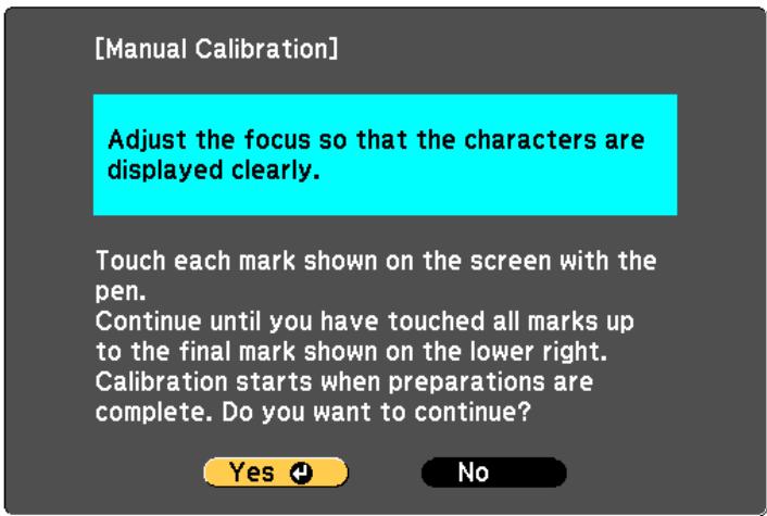 EPSON EB-1420WI - Check that the screen is in focus, and then select Yes - 1