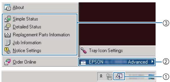 About Simple Status Detailed Status Replacement Parts Information Job Information Notice Settings Tray Icon Settings Order Online EPSON Advanced