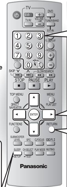 TV + - TV/AV VOLUME - DVD TUNER/BAND EXPLAN 1 2 3 4 5 6 7 8 9 0 10 R: DISPLAY VOLUME + - SKIP SLOW/SEARCH STOP PAUSE PLAY TOP MENU MENU DIRECT NAVATOR PLAY LIST ENTER FUNCTIONS RETURN SUBWOOPER LEVEL SPC C/COCUS PLI SLEEP CH SELECT PLAY MODE MUTING SETUP TEST Panasonic