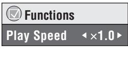 PANASONIC SC-HT885 - Appuyez plusieurs fois sur [SHIFT]+[PLAY SPEED] pour sélectionner “Normal”, “Fast” ou “Slow”. - 1