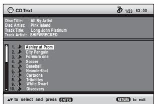 CD Text Disc Title: All By Artist Disc Artist: Pink Island Track Title: Long-John Platinum Track Artist: SHIPWRECKED 1. 4. 5. 6. 7. 8. 9. 10. 11. 12. 13. 14. 15. 16. 17. 18. 19. 20. 21. 22. 23. 24. 25. 26. 27. 28. 29. 30. 31. 32. 33. 34. 35. 36. 37. 38. 39. 40. 41. 42. 43. 44. 45. 46. 47. 48. 49. 50. 51. 52. 53. 54. 55. 56. 57. 58. 59. 60. 61. 62. 63. 64. 65. 66. 67. 68. 69. 70. 71. 72. 73. 74. 75. 76. 77. 78. 79. 80. 81. 82. 83. 84. 85. 86. 87. 88. 89. 90. 91. 92. 93. 94. 95. 96. 97. 98. 99. 100. ▲ to select and press ENTER RETURN TO EXIT