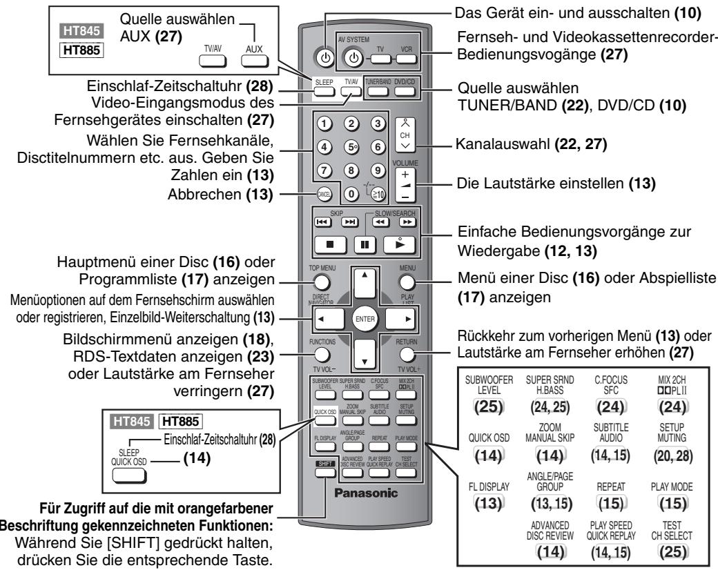 HT845 HT885 Quelle auswählen AUX (27) TV/AV AUX Einschlaf-Zeitschaltuhr (28) Video-Eingangsmodus des Fernsehgerätes einschalten (27) Wählen Sie Fernsehkanäle, Disctitelnummern etc. aus. Geben Sie Zahlen ein (13) Abbrechen (13) Hauptmenü einer Disc (16) oder Programmliste (17) anzeigen Menüoptionen auf dem Fernsehschirm auswählen oder registrieren, Einzelbild-Weiterschaltung (13) Bildschirmmenü anzeigen (18), RDS-Textdaten anzeigen (23) oder Lautstärke am Fernseher verringern (27) HT845 HT885 Einschlaf-Zeitschaltuhr (28) SLEEP QUICK OSD (14) Für Zugriff auf die mit orangefarbener Beschäftung gekennzeichneten Funktionen: Während Sie [SHIFT] gedrückt halten, drücken Sie die entsprechende Taste. Das Gerät ein- und ausschalten (10) Fernseh- und Videokassettenrecorder-Bedienungsvogänge (27) Quelle auswählen TUNER/BAND (22), DVD/CD (10) Kanalauswahl (22, 27) Die Lautstärke einstellen (13) Einfache Bedienungsvorgänge zur Wiedergabe (12, 13) Menü einer Disc (16) oder Abspielliste (17) anzeigen Rückkehr zum vorherigen Menü (13) oder Lautstärke am Fernseher erhöhen (27) Subwoofer SUPER SND CFOCUS MIX 2CH LEVEL H.BASS SFC MIX 2CH QUICK OSD ZOOM SUBTITLE SETUP MANUAL SKIP AUDIO AUDIO MUTING FL DISPLAY ANGLENGE GROUP REPEAT PLAY MODE STOCK ADVANCED PLAY SPEED TEST RICH REVIEW QUICK/REVIEW ON SELECT Panasonic Subwoofer SUPER SND CFOCUS MIX 2CH LEVEL H.BASS SFC MIX 2CH QUICK OSD ZOOM SUBTITLE SETUP MANUAL SKIP AUDIO AUDIO MUTING FL DISPLAY ANGLENGE GROUP REPEAT PLAY MODE STOCK REVIEW QUICK/REVIEW ON SELECT DISCUSSIONAL DISCUSSIONAL DISCUSSIONAL DISCUSSIONAL DISCUSSIONAL DISCUSSIONAL DISCUSSIONAL DISCUSSIONAL DISCUSSIONAL DISCUSSIONAL DISCUSSIONAL DISCUSSIONAL DISCUSSIONAL DISCUSSIONAL DISCUSSIONAL DISCUSSIONAL DISCUSSIONAL DISCUSSIONAL DISCUSSIONAL DISCUSSIONAL DISCUSSIONA DISCUSSIONA DISCUSSIONA DISCUSSIONA DISCUSSIONA DISCUSSIONA DISCUSSIONA DISCUSSIONA DISCUSSIONA DISCUSSIONA DISCUSSIONA DISCUSSIONA DISCUSSIONA DISCUSSIONA DISCUSSIONA DISCUSSIONA DISCUSSIONA DISCUSSIONA DISCUSSIONA DISCUSSIONA DISCUSSIONB DISCUSSIONB DISCUSSIONB DISCUSSIONB DISCUSSIONB DISCUSSIONB DISCUSSIONB DISCUSSIONB DISCUSSIONB DISCUSSIONB DISCUSSIONB DISCUSSIONB DISCUSSIONB DISCUSSIONB DISCUSSIONB DISCUSSIONB DISCUSSIONB DISCUSSIONB DISCUSSIONB DISCUSSIONB DISCUSSIONA DISCUSSIONA DISCUSSIONA DISCUSSIONA DISCUSSIONA DISCUSSIONA DISCUSSIONA DISCUSSIONA DISCUSSIONA DISCUSSIONA DISCUSSIONA DISCUSSIONA DISCUSSIONA DISCUSSIONA DISCUSSIONA DISCUSSIONA DISCUSSIONA DISCUSSIONA DISCUSSIONA DISCUSSIONAB DISCUSSIONAB DISCUSSIONAB DISCUSSIONAB DISCUSSIONAB DISCUSSIONAB DISCUSSIONAB DISCUSSIONAB DISCUSSIONAB DISCUSSIONAB DISCUSSIONAB DISCUSSIONAB DISCUSSIONAB DISCUSSIONAB