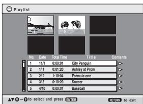 Playlist No. Date Total Time Title Contents 1 1/1 0:00:01 City Penguin 2 1/1 0:01:20 Ashley at Plum 3 2/1 1:00:04 Formula One 4 3/1 0:10:20 Soccer 5 4/10 0:00:01 Baseball