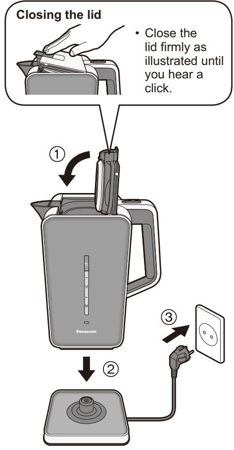 PANASONIC NC-DK1WXE - Close the lid, put the kettle on the power base and insert the mains plug. - 1