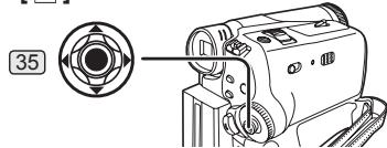 PANASONIC PVGS31 - Move the Joystick Control [▶] [35] to select [图]. - 1
