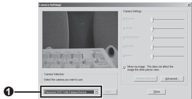 PANASONIC PVGS35 - Confirm the [Panasonic DVC Web Camera Device] ① is selected. - 1