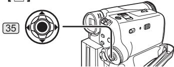 PANASONIC PVGS35 - Move the Joystick Control [▶] 35 to select [☐]. - 1