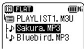 FLAT PLAYLIST1.M3U Sakura.MP3 Bluebird.MP3